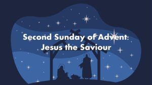 Advent 2: A Saviour