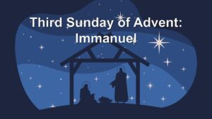 Advent 3: Immanuel