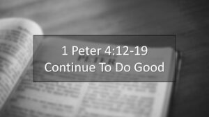 Continue To Do Good