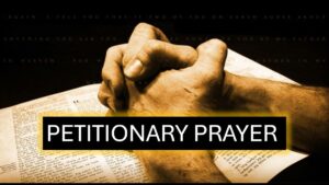 Petitionary Prayer