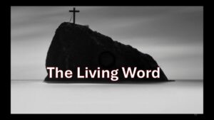 The Living Word