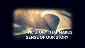 The Story That Shapes Us